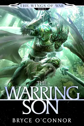 The Warring Son (The Wings of War Book 2) poster