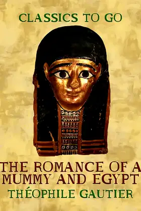 The Romance of a Mummy and Egypt (Classics To Go) poster