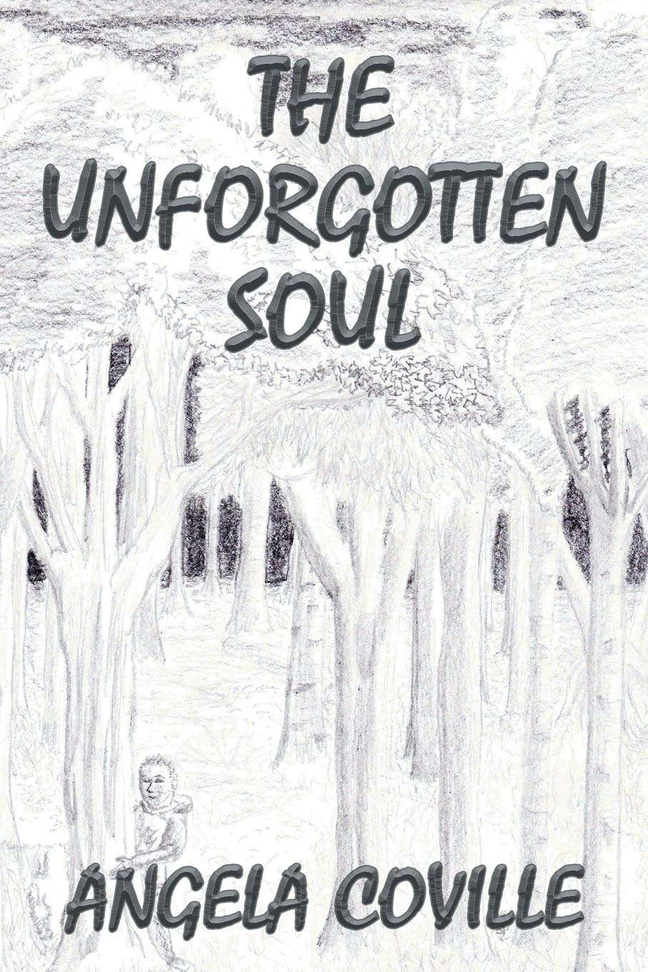 The Unforgotten Soul poster