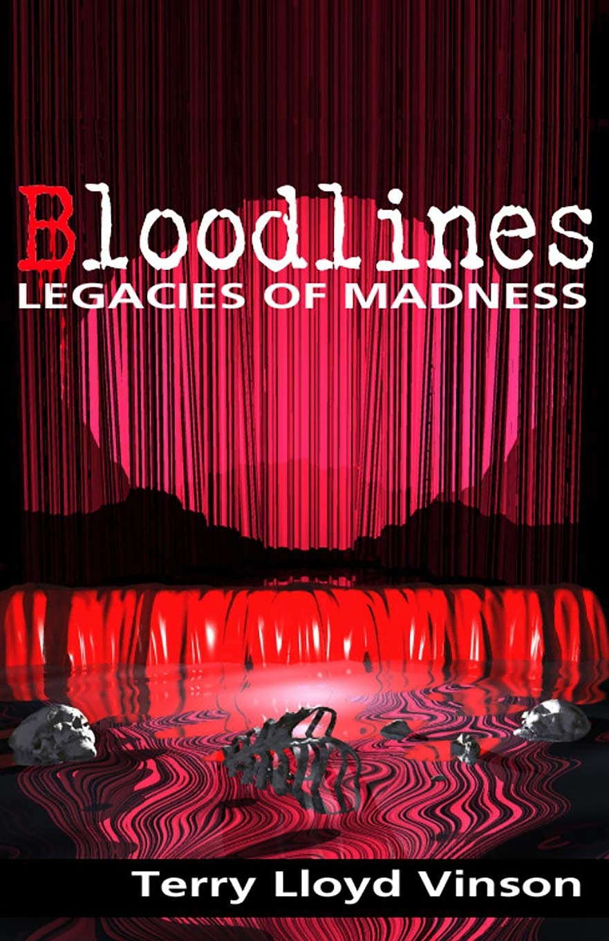 Bloodlines - Legacies of Madness poster