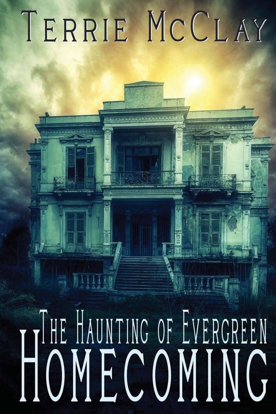 The Haunting of Evergreen: Homecoming poster
