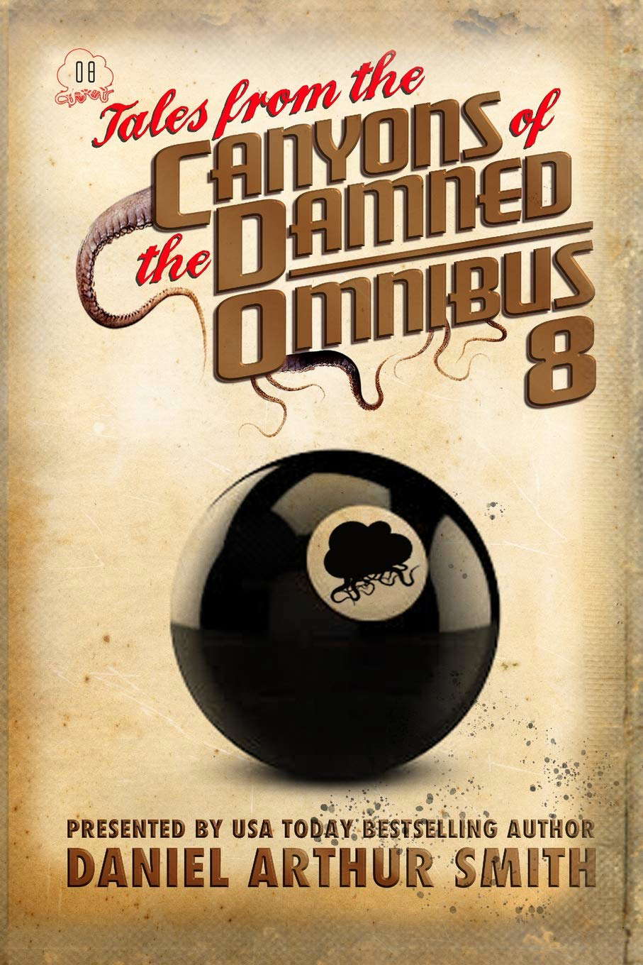 Tales from the Canyons of the Damned: Omnibus 8 poster