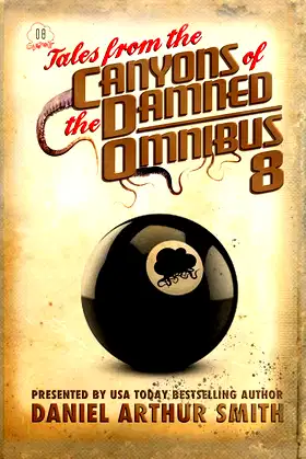 Tales from the Canyons of the Damned: Omnibus 8 poster