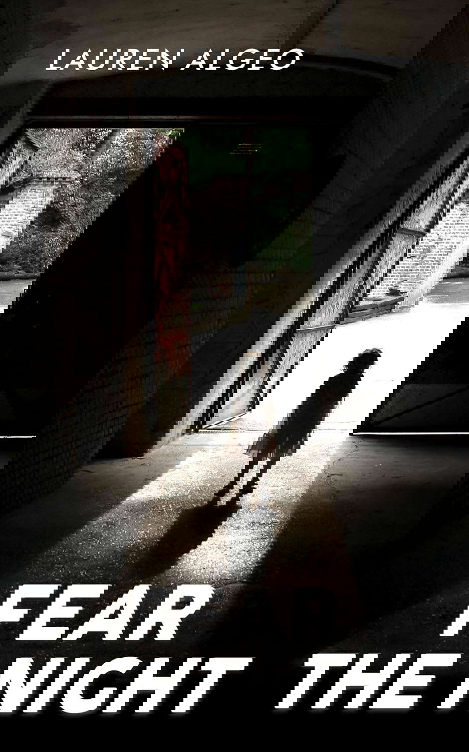 Fear The Night: Ten Thrilling Tales poster