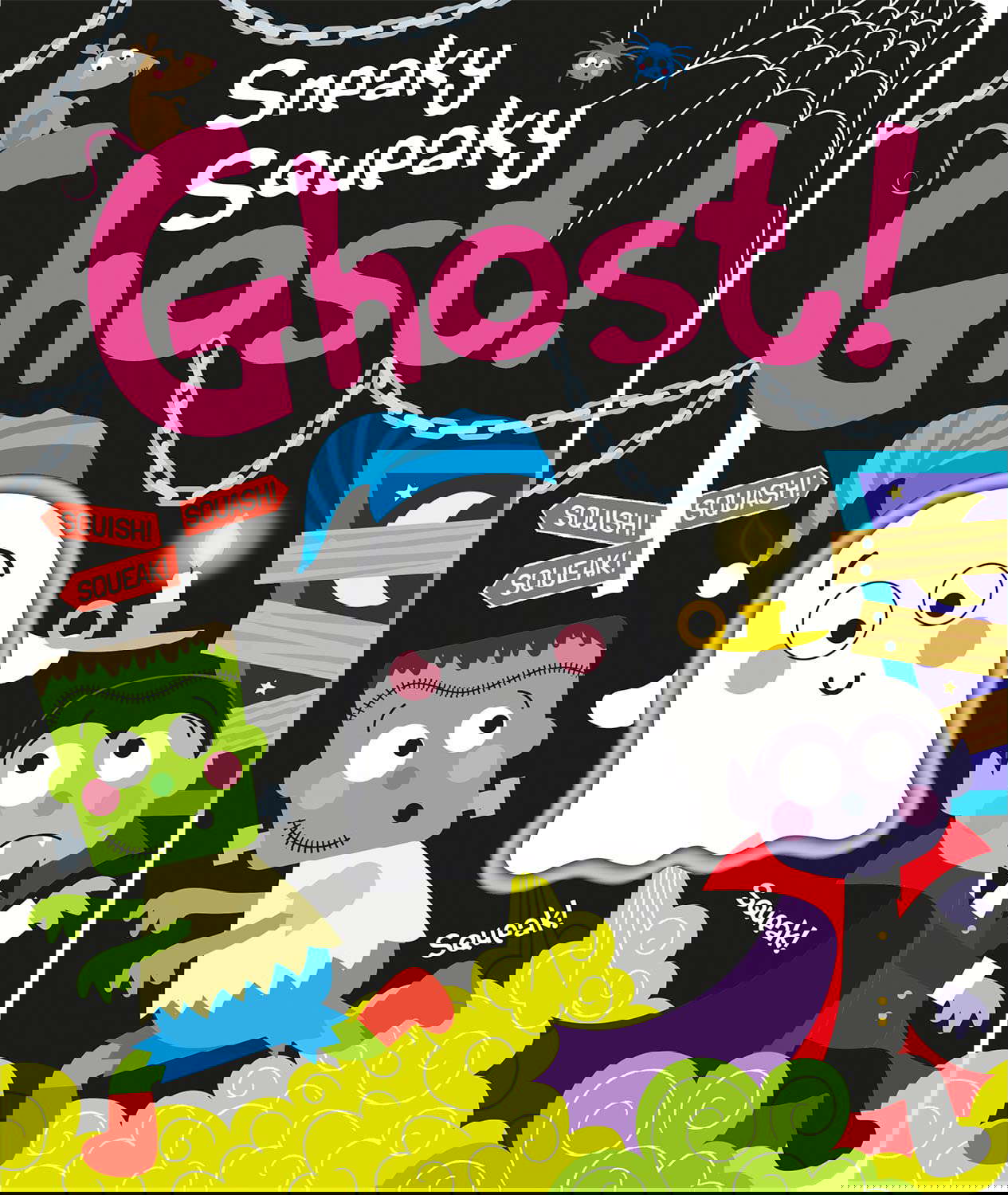 Sneaky Squeaky Ghost! (Squish Squash Squeak - Silicone Books) poster