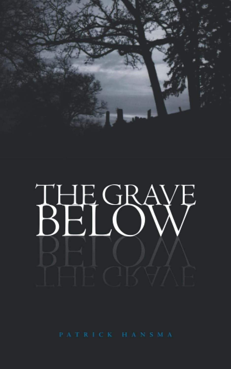 The Grave Below poster