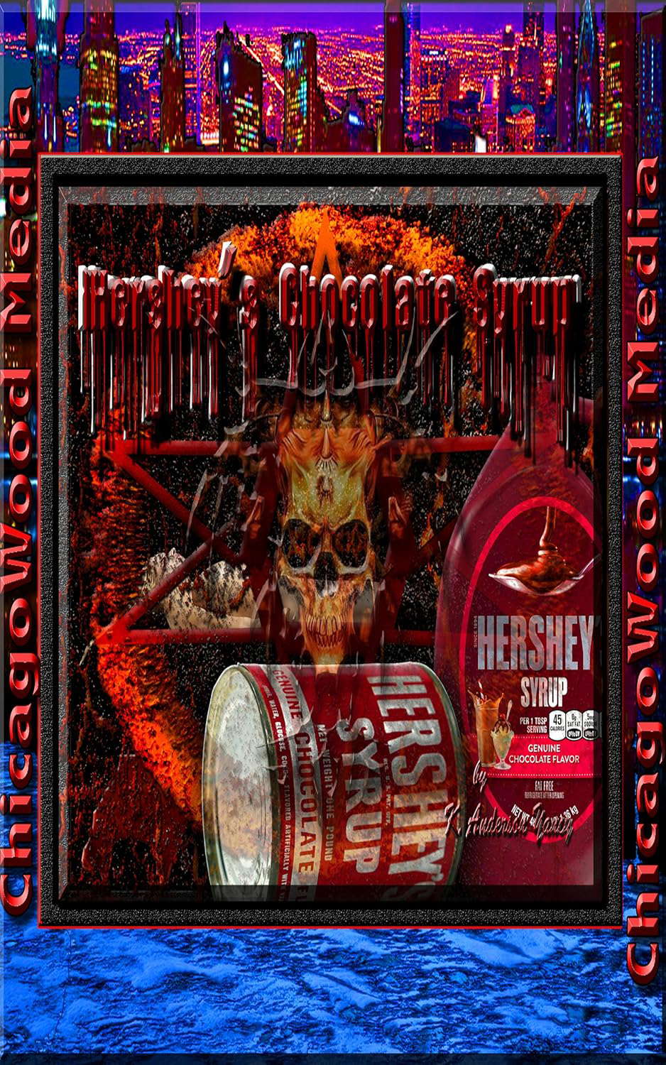 Hershey's Chocolate Syrup: Demon Nectar poster