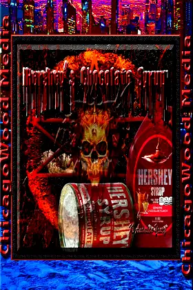 Hershey's Chocolate Syrup: Demon Nectar poster