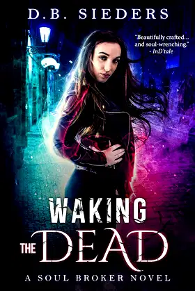 Waking the Dead (Soul Broker) poster