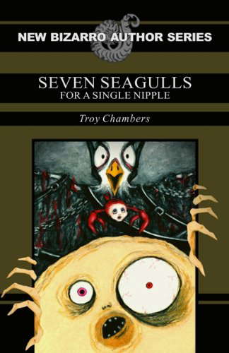 Seven Seagulls for a Single Nipple poster