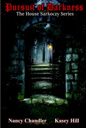 Pursuit of Darkness (The House Sarkoczy Series) poster