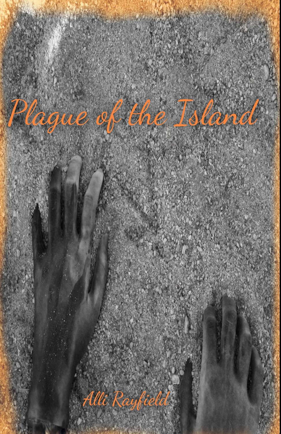 Plague of the Island (Plague of the Dead Book 3) poster