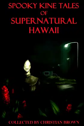 Spooky Kine Tales of Supernatural Hawaii poster