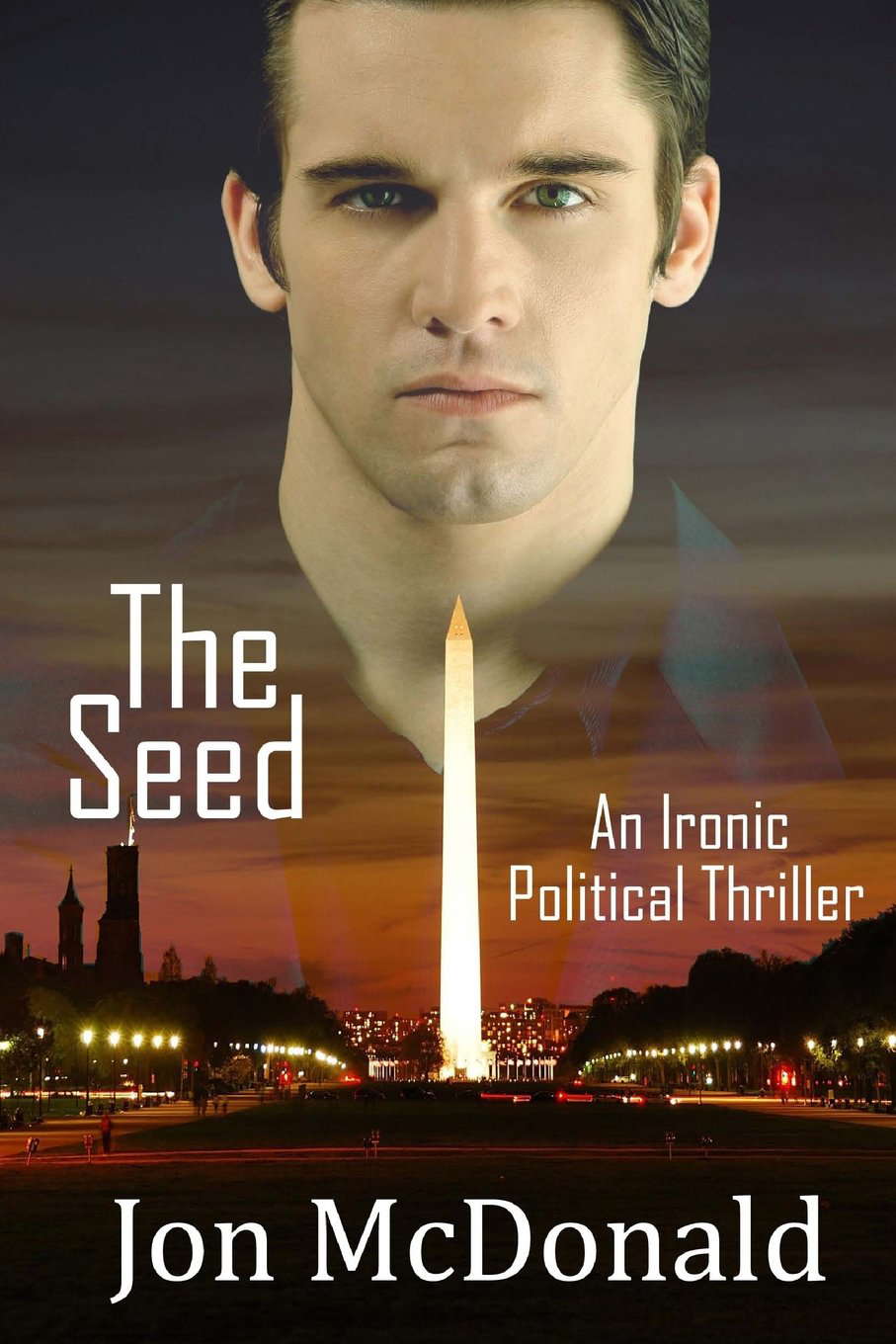 The Seed: An Ironic Political Thriller poster