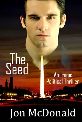The Seed: An Ironic Political Thriller poster