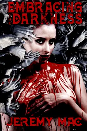 Embracing the Darkness poster