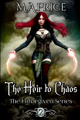 The Heir to Chaos: Book Two of The Unforgiven Series poster