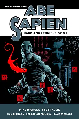 Abe Sapien: Dark and Terrible Volume 2 poster