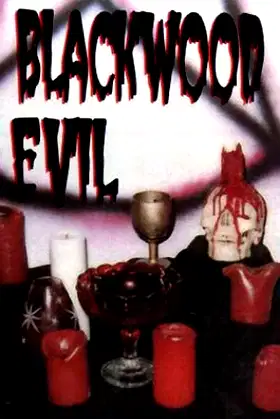 Blackwood Evil poster