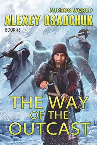 The Way of the Outcast (Mirror World Book #3) poster