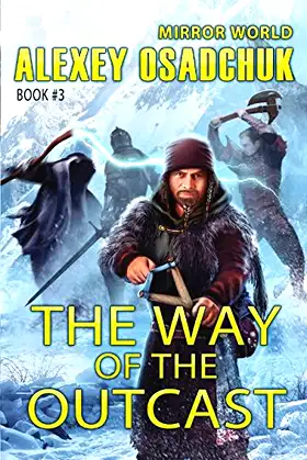 The Way of the Outcast (Mirror World Book #3) poster