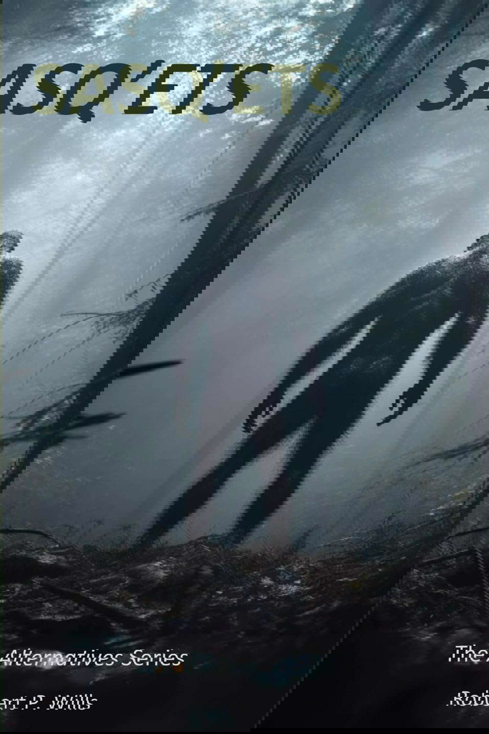 Sasq’ets (Alternatives) poster