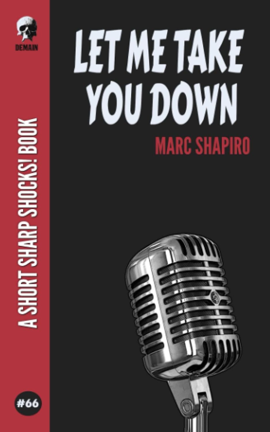 Let Me Take You Down poster