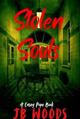 Stolen Souls (Casey Pope Book 2) poster
