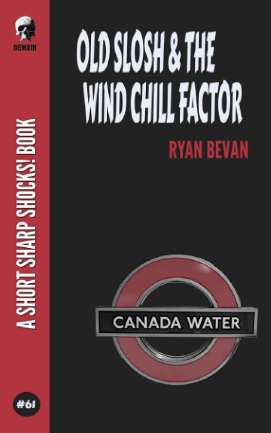 Old Slosh & The Wind Chill Factor poster