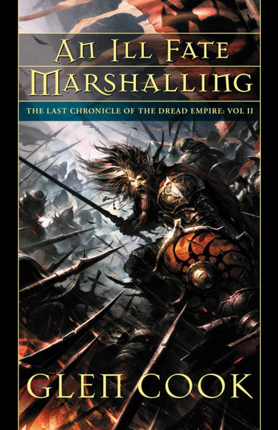 An Ill Fate Marshalling: The Last Chronicle of the Dread Empire: Volume Two poster
