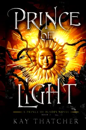 Prince of Light: A Prince of Blades Novel poster