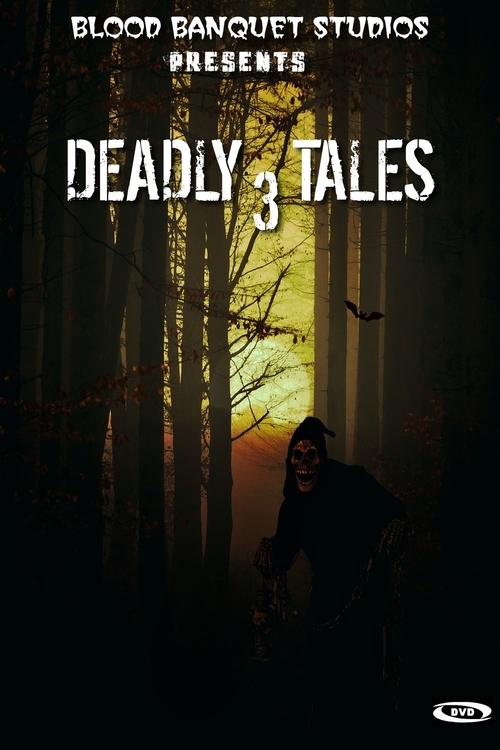 Deadly Tales III poster