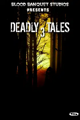 Deadly Tales III poster