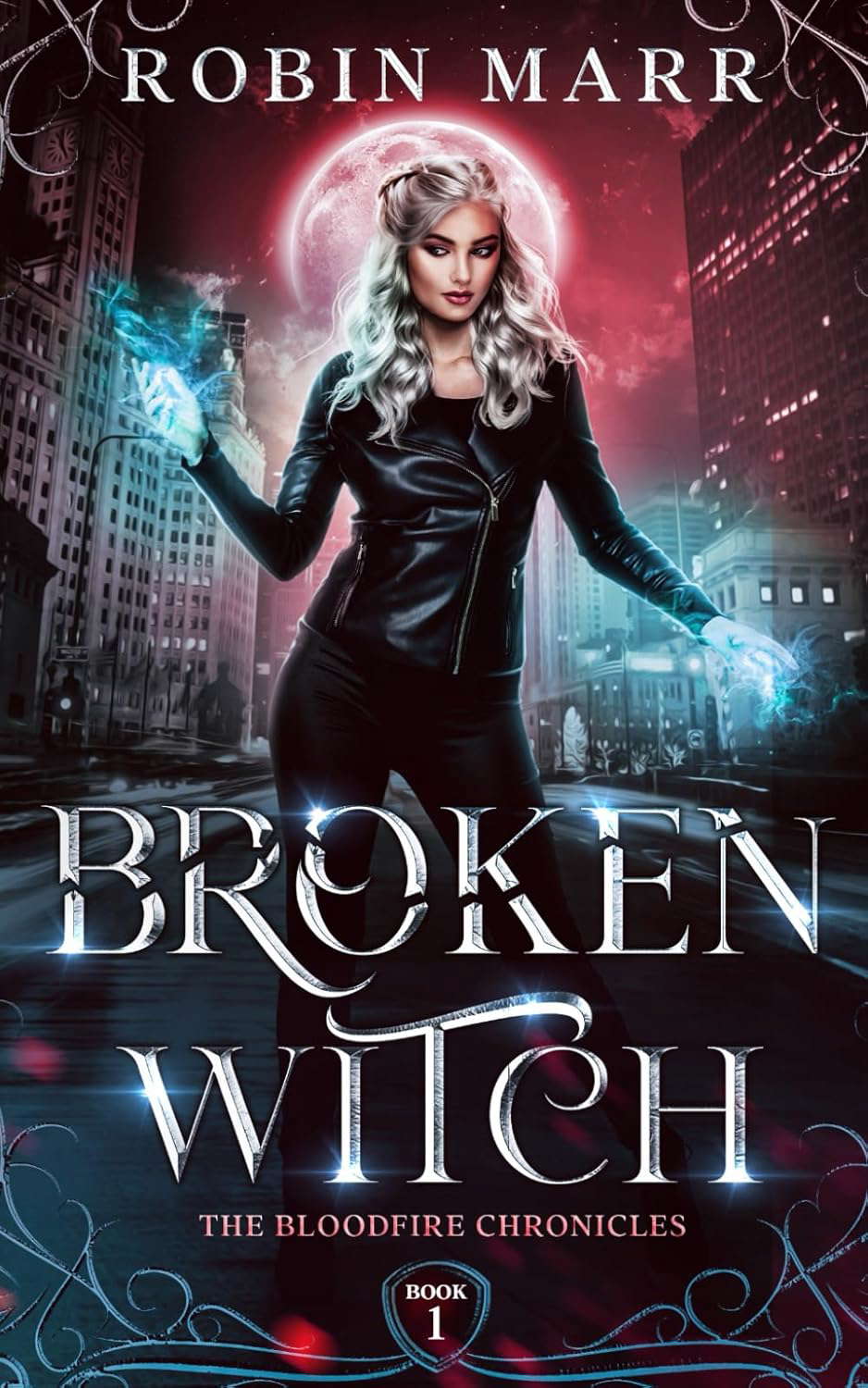 Broken Witch: The Bloodfire Chronicles: Book 1 poster