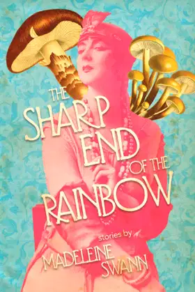 The Sharp End of the Rainbow poster