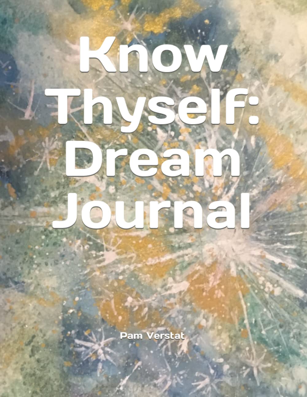Know Thyself: Dream Journal poster
