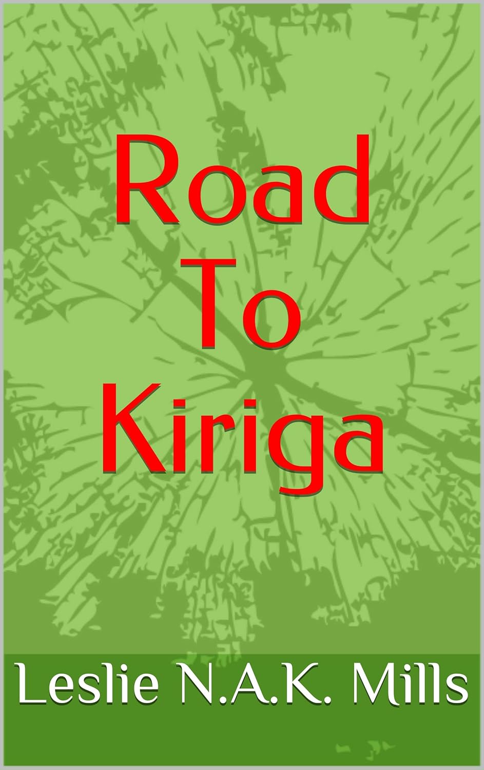 Road To Kiriga poster