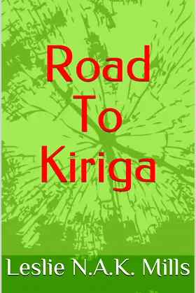 Road To Kiriga poster
