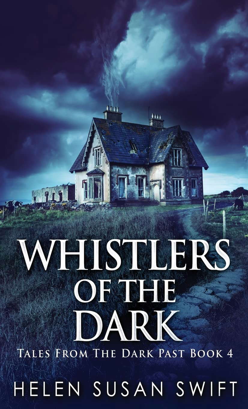 Whistlers Of The Dark (Tales from the Dark Past) poster