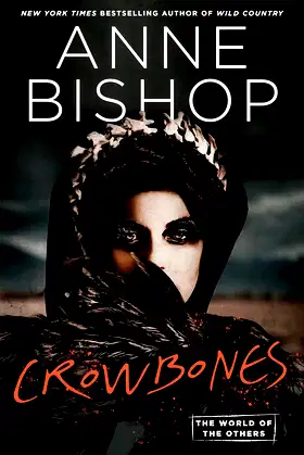 Crowbones (World of the Others, The) poster