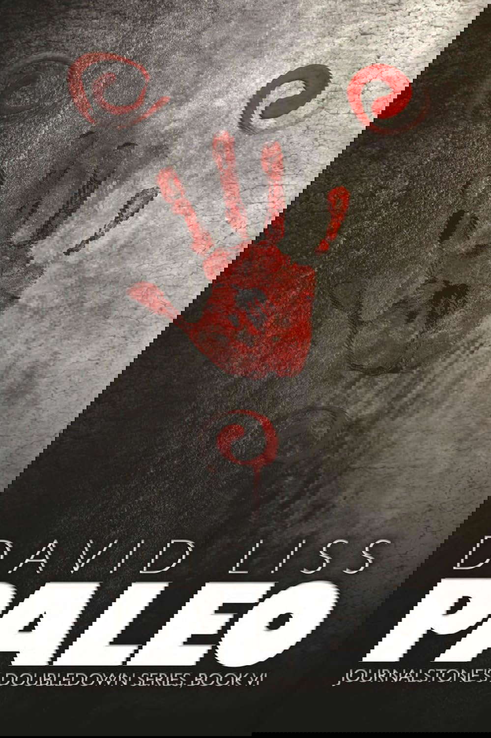 Paleo - The Doomsday Prepper: JournalStone's DoubleDown Series, Book VI poster