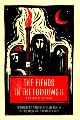 The Fiends in the Furrows II: More Tales of Folk Horror poster
