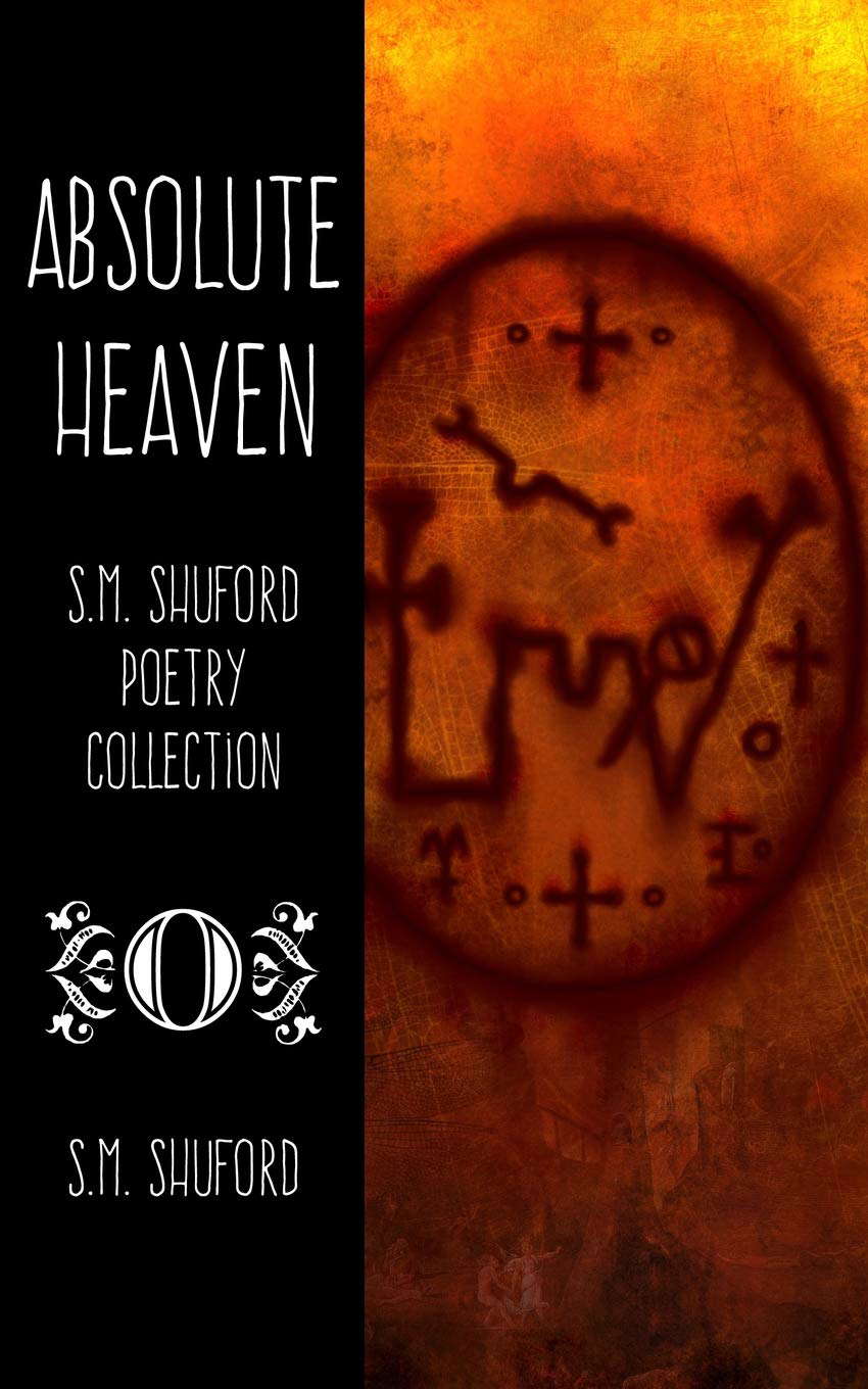 Absolute Heaven (S.M. Shuford Poetry Collection) poster