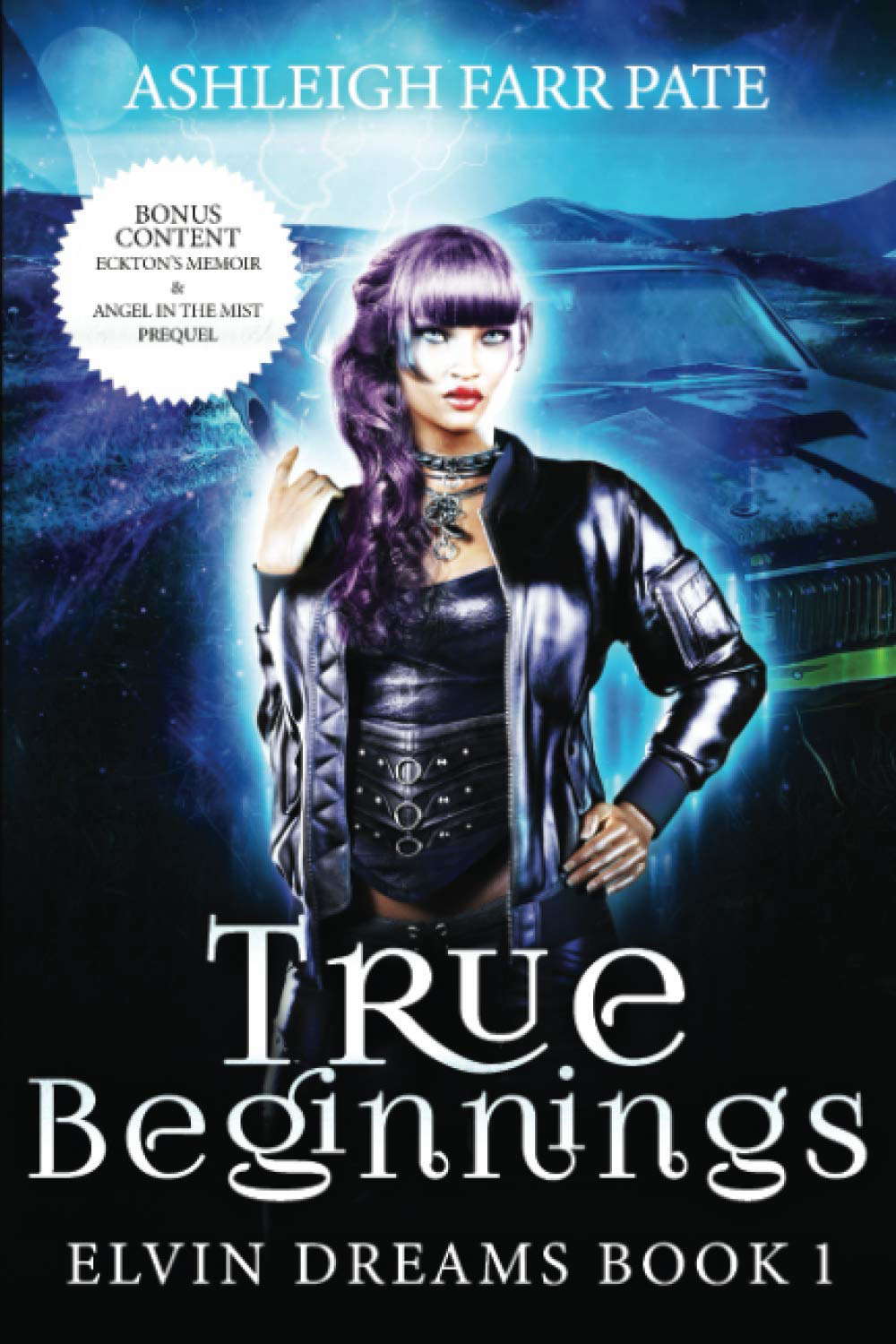 True Beginnings: Elvin Dreams Book 1 (Elvin Dreams Saga) poster