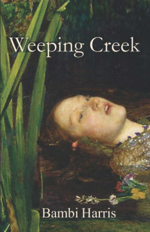 Weeping Creek (The Ominous Trilogy) poster