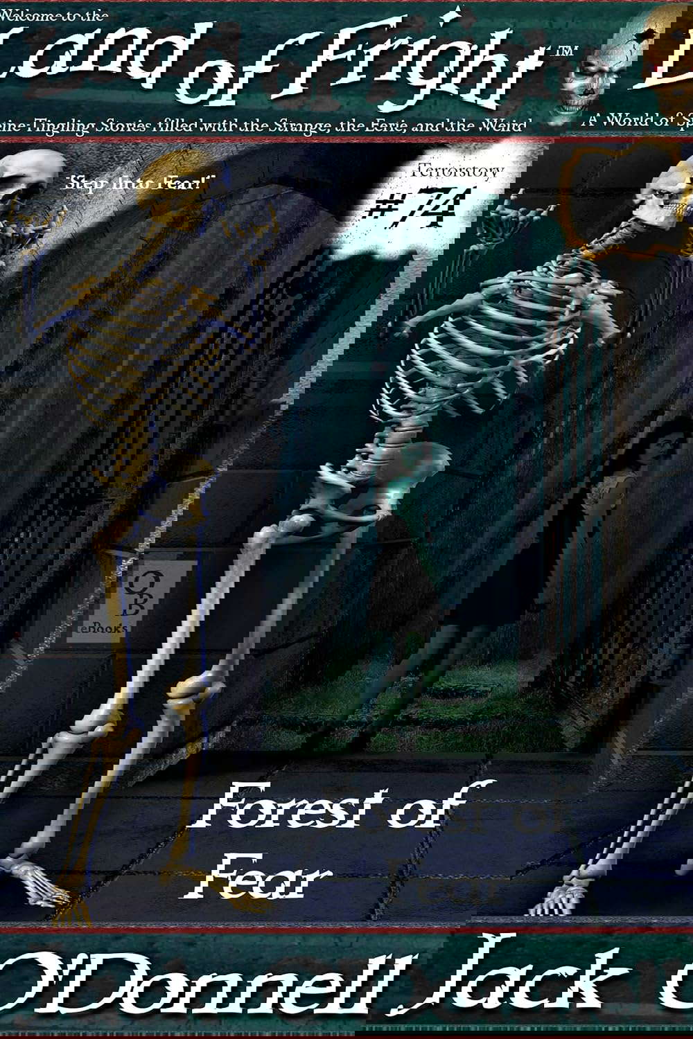 Forest of Fear (Land of Fright Book 74) poster