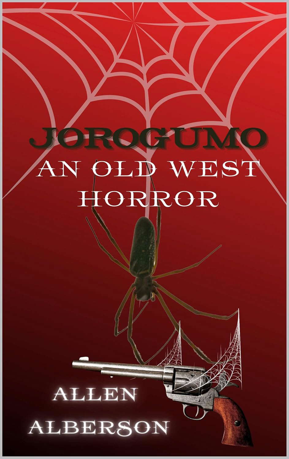 Jorogumo: An Old West Horror poster
