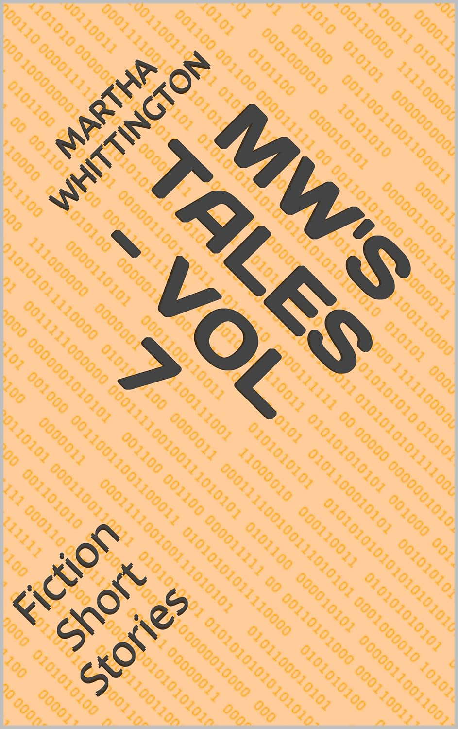 MW's Tales - Vol 7: Fiction Short Stories poster