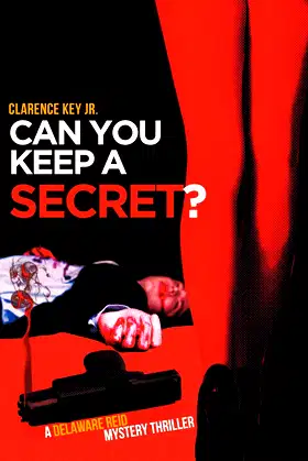 Can You Keep a Secret?: A Delaware Reid Mystery Thriller poster