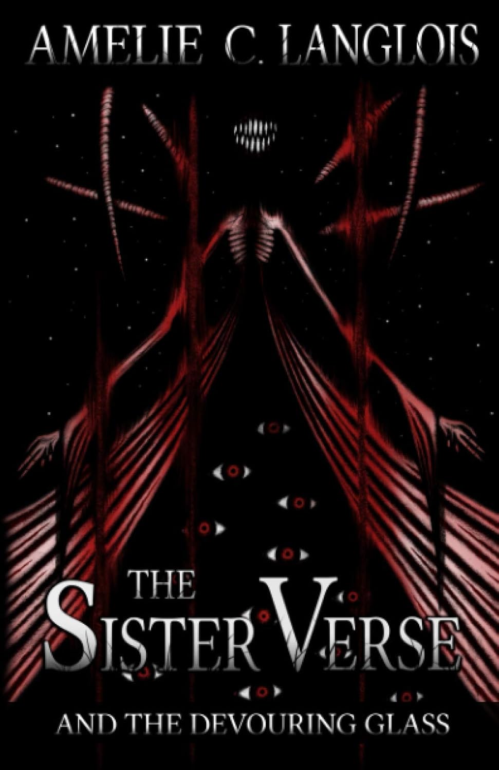 The Sister Verse and the Devouring Glass poster
